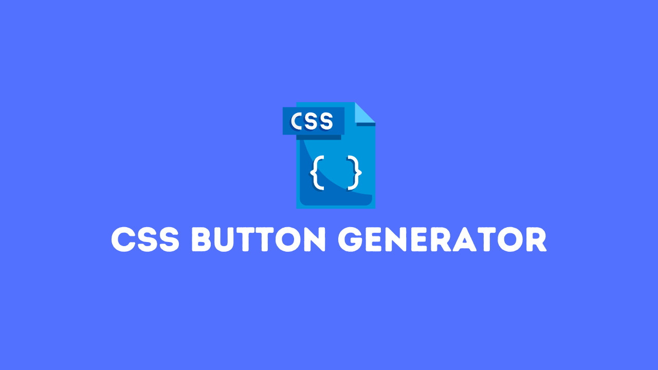 CSS Button Generator