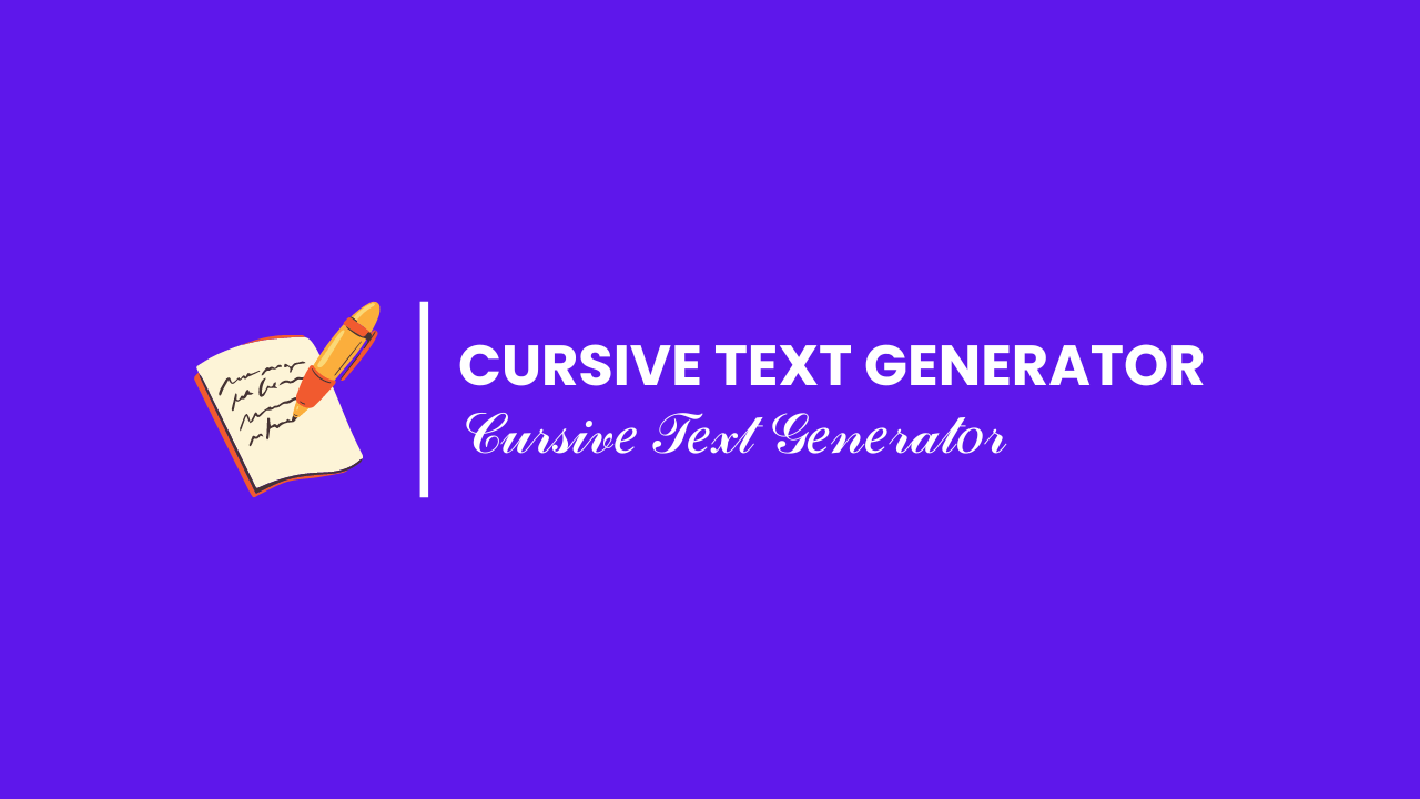 Cursive Text Generator Online Tool