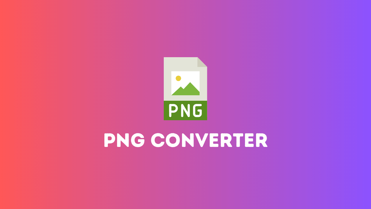 PNG Converter