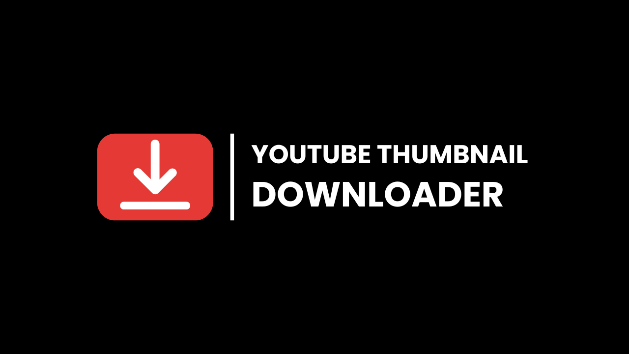 YouTube Thumbnail Downloader